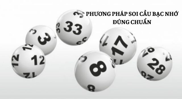 Tất tần tật các thông tin về phương pháp soi cầu bạc nhớ đúng chuẩn