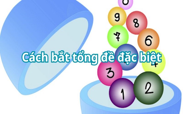 Bắt tổng đề mb dựa vào giải đặc biệt ngày thứ 2 Bắt tổng đề mb dựa vào giải đặc biệt ngày thứ 2