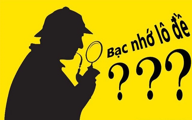 Khái niệm bạc nhớ lô đề