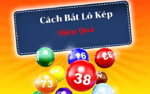 Lưu ý khi khi bắt lô kép gan Lưu ý khi khi bắt lô kép gan