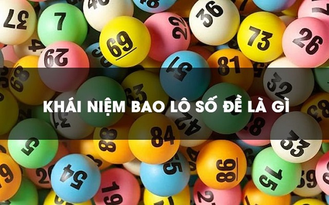 Khái niệm bao lô trong lô đề