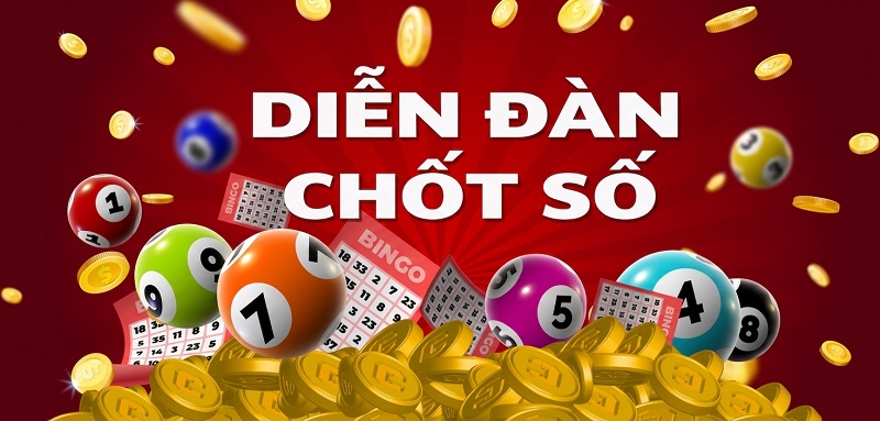 Tham gia diễn đàn chốt số để nhận số đẹp mỗi ngày